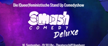 Event-Image for 'Smash Comedy Deluxe: Die (queer)feministische Stand Up Show!'