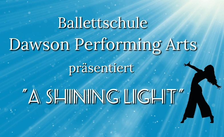 Event-Image for 'A Shining Light, präsentiert von Dawson Performing Arts'