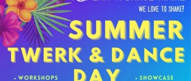 Event-Image for 'SUMMER TWERK & DANCE DAY'