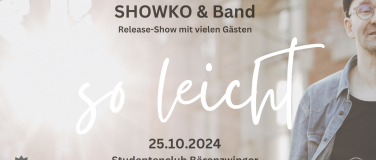 Event-Image for 'Showko & Band mit Gästen: Release Show "SO LEICHT"'
