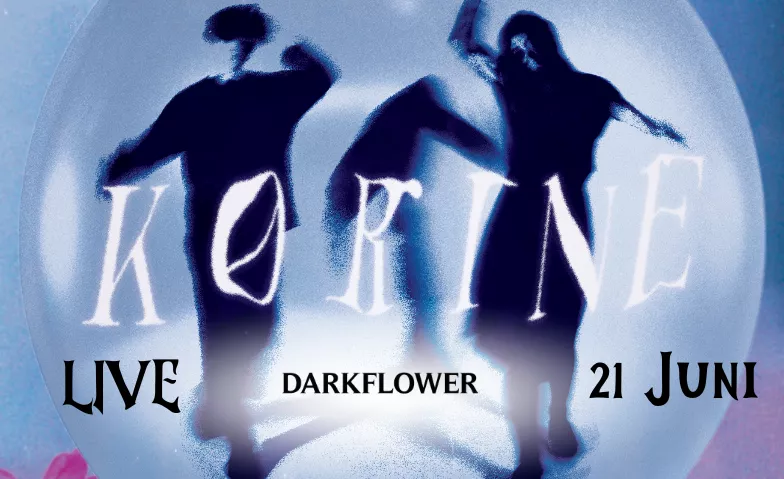 Event-Image for 'Korine Live at Darkflower'