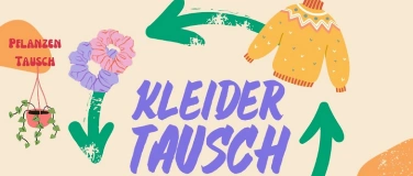 Event-Image for 'Kleider- und Pflanzentausch im Chico Mendes am 29.03.'