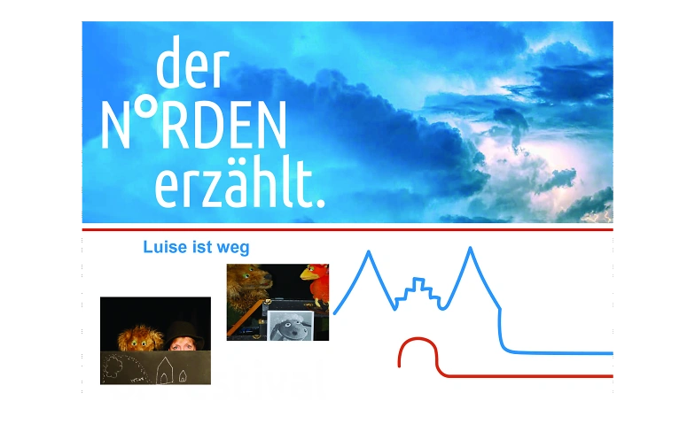 9. Erz&auml;hlkunstfestival zu L&uuml;beck-Puppentheater-Luise ist weg Tickets