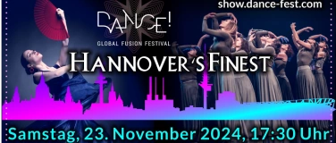 Event-Image for 'Dance! Global Fusion Festival präsentiert: Hannover's Finest'