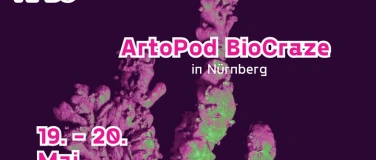 Event-Image for 'Symposium ArtoPod BioCraze - Kunst und Biowissenschaften'