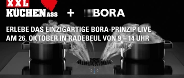 Event-Image for 'BORA live erleben bei XXL KÜCHEN ASS in Radebeul'