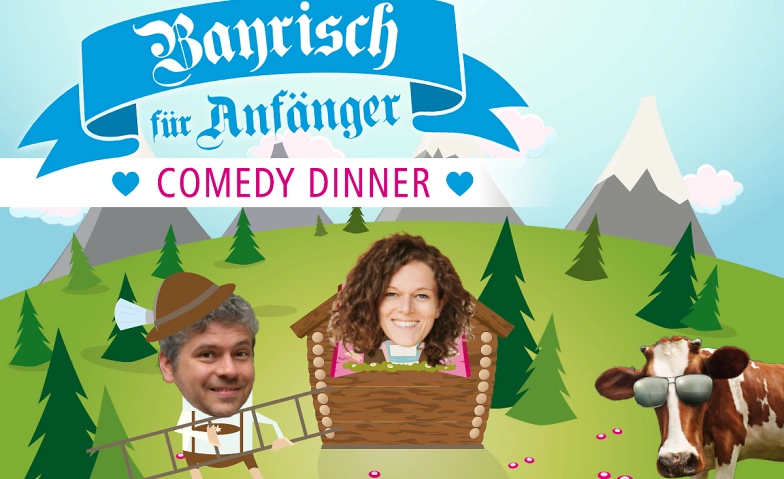 Event-Image for 'Bayrisch für Anfänger - Comedy Dinner'