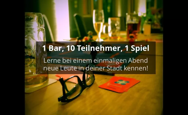 1 Bar, 10 Teilnehmer, 1 Spiel - Socialmatch (20-35 Jahre) Barrios, Q5 4 4, 68161 Mannheim Tickets