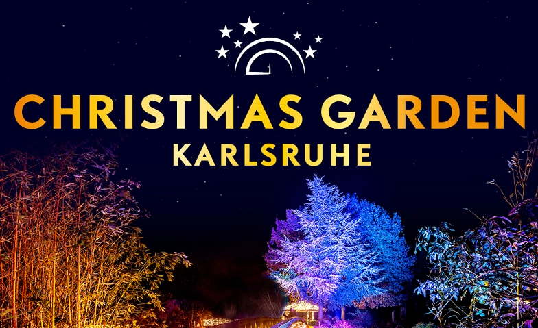 Event-Image for 'CHRISTMAS GARDEN KARLSRUHE 2024/2025'