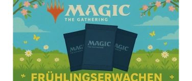 Event-Image for 'Magic TCG  Presents: Frühlingsgedeihen - Booster Draft'