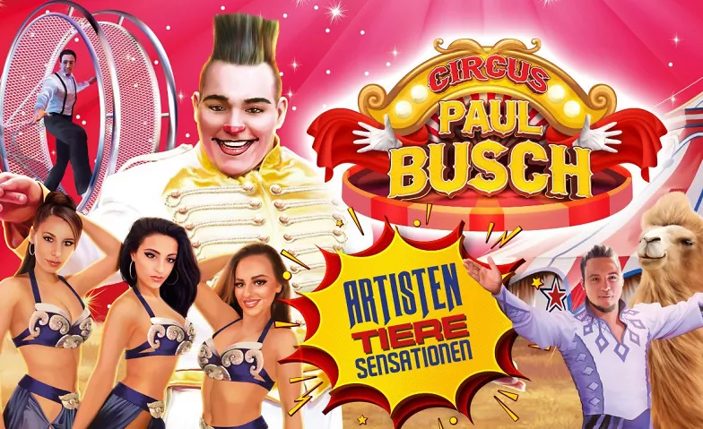Event-Image for 'Circus Paul Busch - Tournee 2024 - Baunatal'