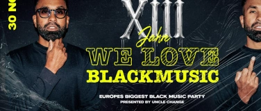 Event-Image for '13 Jahre - We Love Blackmusic'