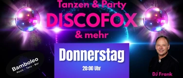 Event-Image for 'Tanzen & Party mit Discofox und mehr'