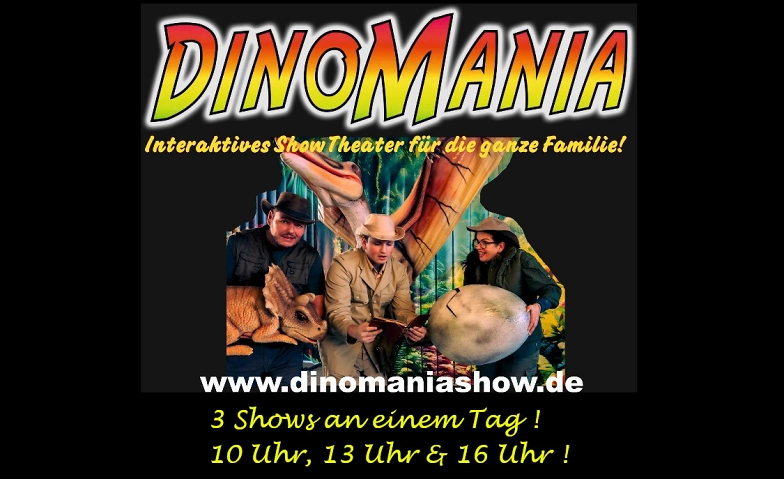 Dinomania - Erlebe das Abenteuer deines Lebens! ${singleEventLocation} Tickets