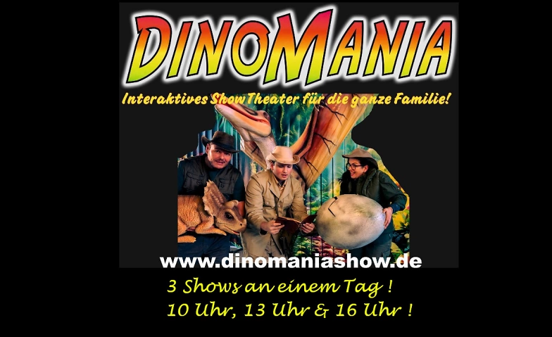 Dinomania - Erlebe das Abenteuer deines Lebens! ${singleEventLocation} Tickets