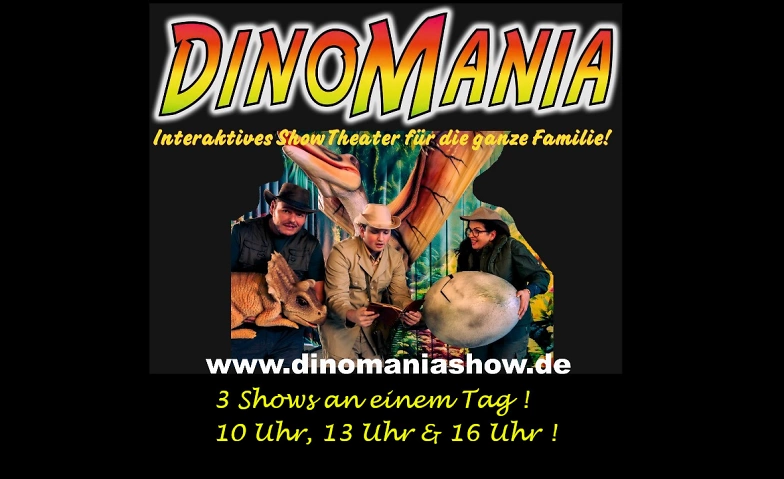 Dinomania - Erlebe das Abenteuer deines Lebens! ${singleEventLocation} Tickets