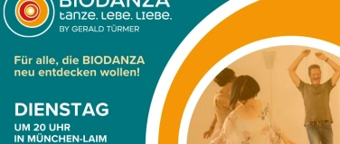Event-Image for 'Biodanza München Wochengruppe. Tanze. Lebe. Liebe.'