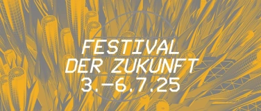 Event-Image for 'Festival der Zukunft'