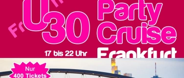 Event-Image for 'Ü30 Party Cruise Frankfurt - 2 Floors / 2 DJs'