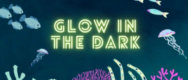 Event-Image for 'Pfingstferienprogramm - Glow in the dark'