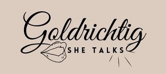Event organiser of Goldrichtig - she talks: Der Talk für die Frau ab 40