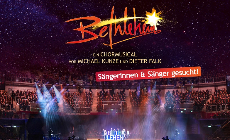 Chormusical Bethlehem - S&auml;nger:innen gesucht ${singleEventLocation} Tickets