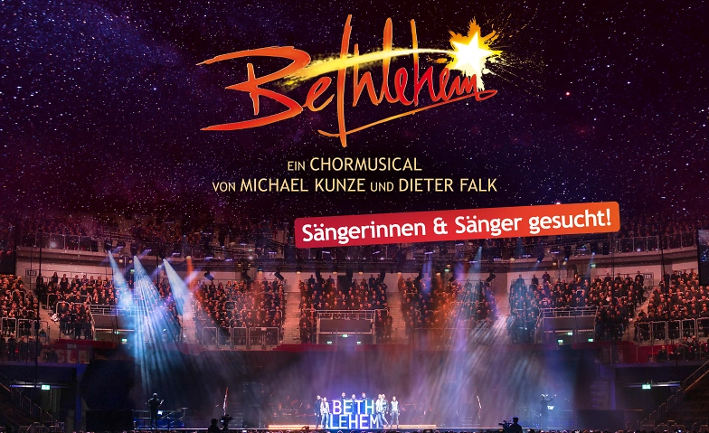 Chormusical Bethlehem - S&auml;nger:innen gesucht ${singleEventLocation} Tickets