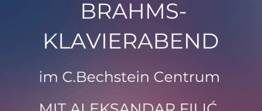 Event-Image for 'BRAHMS-KLAVIERABEND im C.Bechstein Centrum Düsseldorf'