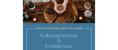 Event-Image for 'Kakaozeremonie & Krafttierreise'