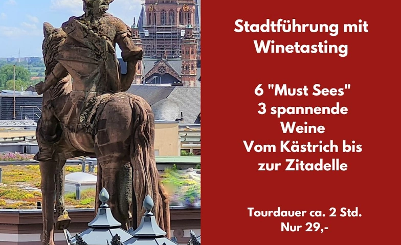 Event-Image for 'Stadtführung "Mainz with a View" mit Winetasting'