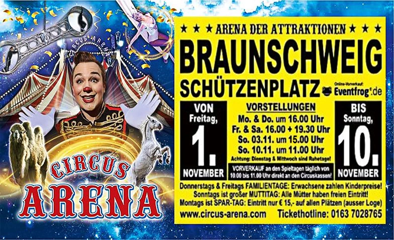 Circus Arena - Braunschweig Schützenplatz Tickets