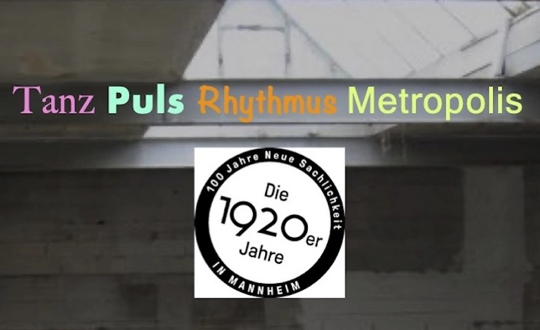 Event-Image for 'Tanz Puls Rhythmus Metropolis - Zweiter Abend'