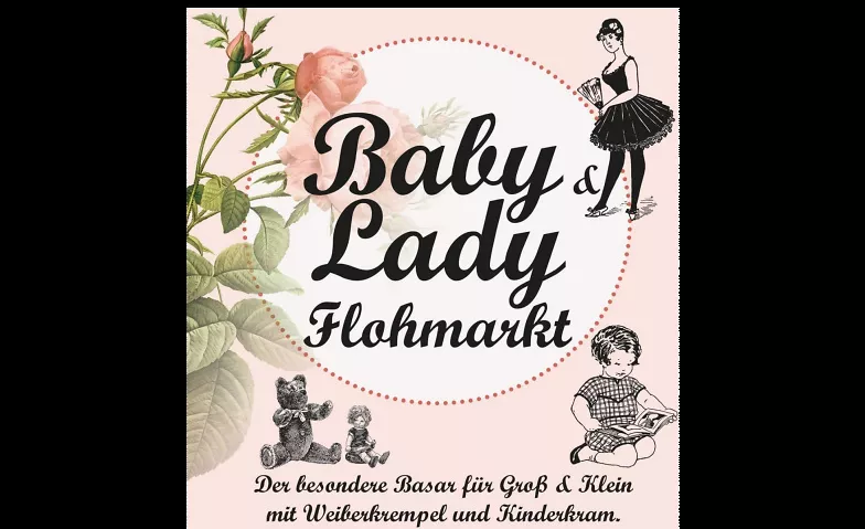 Baby- und Ladyflohmarkt Deutschordenhalle, Kapellenweg 25, 74078 Heilbronn Tickets