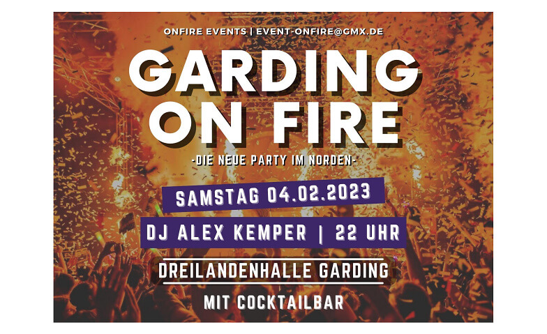 GARDING ON FIRE Dreilandenhalle Garding, Graureiherweg 11, 25836 Garding Kirchspiel Tickets