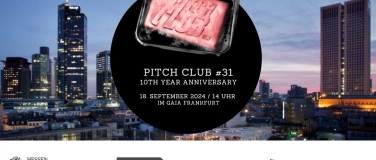 Event-Image for 'Pitch Club #31 - 10th year anniversary'