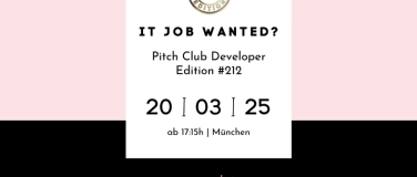 Event-Image for 'Pitch Club Developer Edition #212 - München'