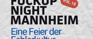 Event-Image for 'FuckUp Night Mannheim VOL. 18'