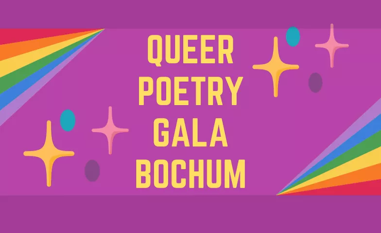 Queer Poetry Gala Bochum #26 Fluid, Große Beckstraße 12, 44787 Bochum Tickets