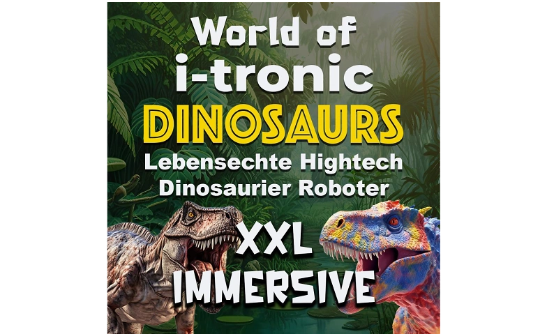 World of I-Tronic Dinosaurs - Bielefeld ${singleEventLocation} Tickets