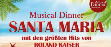 Event-Image for 'Musical Dinner Tarp SANTA MARIA'