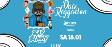 Event-Image for 'Dale Reggaeton „Bad Bunny“ Edition x Lux Karlsruhe / Sa 18.0'