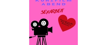 Event-Image for 'Kurzfilmabend »Sexarbeit« mit anschließendem Austausch'