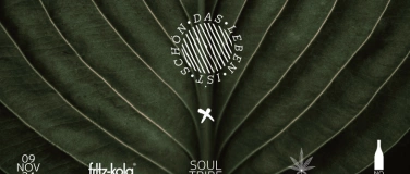 Event-Image for 'DAS LEBEN IST SCHÖN X SOULTRIBE'