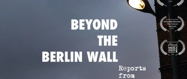 Event-Image for 'Dunkle Welten:  BEYOND THE BERLIN WALL'
