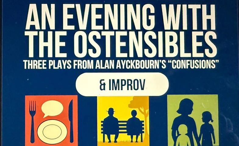 Event-Image for 'Ostensibles: An Evening with Ayckbourn and Improv Theater'